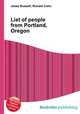 List of people from Portland, Oregon, Jesse Russell,Ronald Cohn 