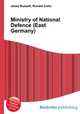 Ministry of National Defence (East Germany), Jesse Russell,Ronald Cohn 