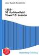 1955–56 Huddersfield Town F.C. season, Jesse Russell,Ronald Cohn 