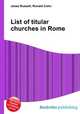 List of titular churches in Rome, Jesse Russell,Ronald Cohn 