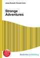 Strange Adventures, Jesse Russell,Ronald Cohn 