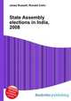 State Assembly elections in India, 2008, Jesse Russell,Ronald Cohn 