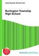 Burlington Township High School, Jesse Russell,Ronald Cohn 