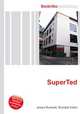 SuperTed, Jesse Russell,Ronald Cohn 