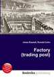 Factory (trading post), Jesse Russell,Ronald Cohn 