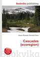 Cascades (ecoregion), Jesse Russell,Ronald Cohn 