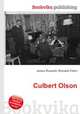 Culbert Olson, Jesse Russell,Ronald Cohn 
