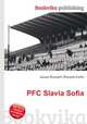 PFC Slavia Sofia, Jesse Russell,Ronald Cohn 