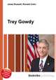 Trey Gowdy, Jesse Russell,Ronald Cohn 