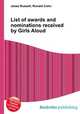 List of awards and nominations received by Girls Aloud, Jesse Russell,Ronald Cohn 