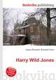 Harry Wild Jones, Jesse Russell,Ronald Cohn 