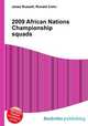 2009 African Nations Championship squads, Jesse Russell,Ronald Cohn 