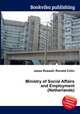 Ministry of Social Affairs and Employment (Netherlands), Jesse Russell,Ronald Cohn 