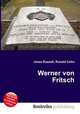 Werner von Fritsch, Jesse Russell,Ronald Cohn 