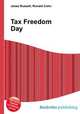 Tax Freedom Day, Jesse Russell,Ronald Cohn 