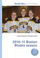 2010–11 Boston Blades season, Jesse Russell,Ronald Cohn 