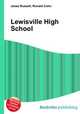 Lewisville High School, Jesse Russell,Ronald Cohn 