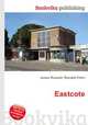 Eastcote, Jesse Russell,Ronald Cohn 