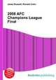 2008 AFC Champions League Final, Jesse Russell,Ronald Cohn 