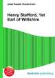 Henry Stafford, 1st Earl of Wiltshire, Jesse Russell,Ronald Cohn 