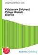 Chickasaw Shipyard Village Historic District, Jesse Russell,Ronald Cohn 