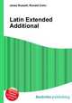 Latin Extended Additional, Jesse Russell,Ronald Cohn 
