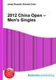 2012 China Open – Men