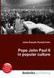 Pope John Paul II in popular culture, Jesse Russell,Ronald Cohn 