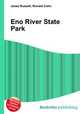 Eno River State Park, Jesse Russell,Ronald Cohn 