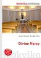 Divine Mercy, Jesse Russell,Ronald Cohn 