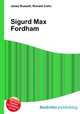 Sigurd Max Fordham, Jesse Russell,Ronald Cohn 