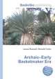 Archaic–Early Basketmaker Era, Jesse Russell,Ronald Cohn 