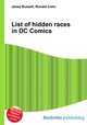 List of hidden races in DC Comics, Jesse Russell,Ronald Cohn 