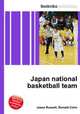 Japan national basketball team, Jesse Russell,Ronald Cohn 