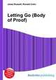 Letting Go (Body of Proof), Jesse Russell,Ronald Cohn 