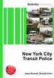 New York City Transit Police, Jesse Russell,Ronald Cohn 