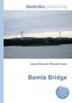 Bomla Bridge, Jesse Russell,Ronald Cohn 