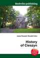 History of Cieszyn, Jesse Russell,Ronald Cohn 