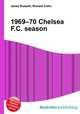 1969–70 Chelsea F.C. season, Jesse Russell,Ronald Cohn 
