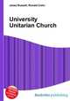 University Unitarian Church, Jesse Russell,Ronald Cohn 