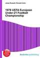 1978 UEFA European Under-21 Football Championship, Jesse Russell,Ronald Cohn 