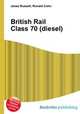 British Rail Class 70 (diesel), Jesse Russell,Ronald Cohn 