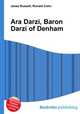 Ara Darzi, Baron Darzi of Denham, Jesse Russell,Ronald Cohn 