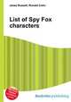 List of Spy Fox characters, Jesse Russell,Ronald Cohn 