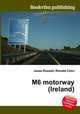 M6 motorway (Ireland), Jesse Russell,Ronald Cohn 