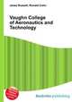 Vaughn College of Aeronautics and Technology, Jesse Russell,Ronald Cohn 