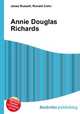 Annie Douglas Richards, Jesse Russell,Ronald Cohn 