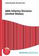 44th Infantry Division (United States), Jesse Russell,Ronald Cohn 