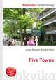 Five Towns, Jesse Russell,Ronald Cohn 