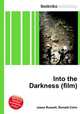 Into the Darkness (film), Jesse Russell,Ronald Cohn 